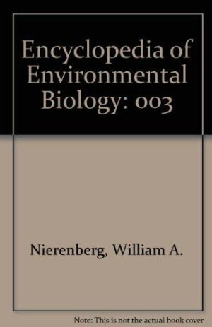 Encyclopedia of Environmental Biology