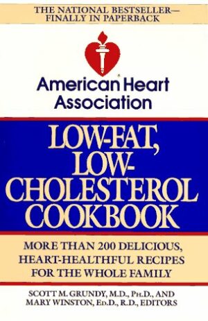 American Heart Association’s Low-Fat, Low Cholesterol Cookbook