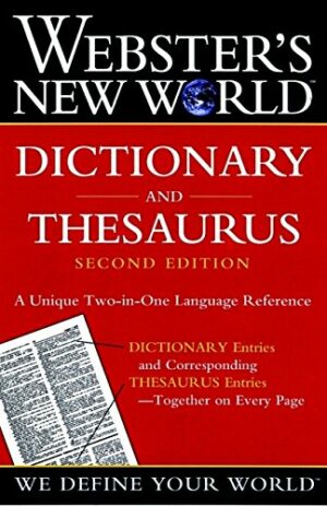 Webster’s New World Dictionary and Thesaurus, 2nd Edition (Paper Edition)