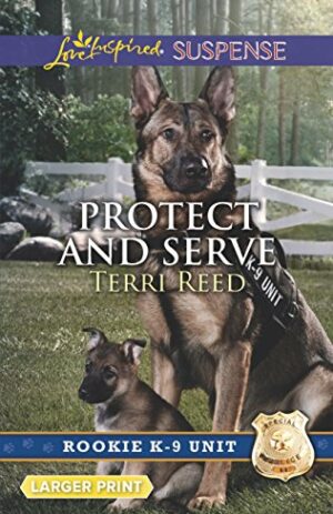 Protect and Serve (Rookie K-9 Unit)