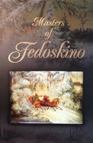Masters of Fedoskino: The Teacher and His Students