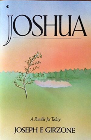 Joshua a Parable for Today