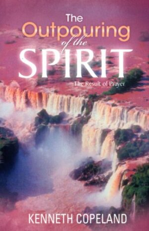 The Outpouring of the Spirit: The Result of Prayer