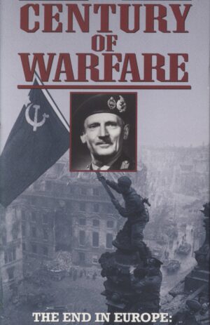 The Century of Warfare: The End In Europe Eastern and Western Fronts 1945 [VHS]