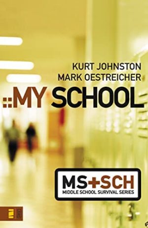 My School (Middle School Survival Series)