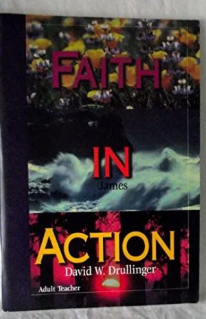 Faith in Action (James)