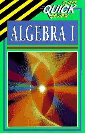 Algebra I (Cliffs Quick Review)