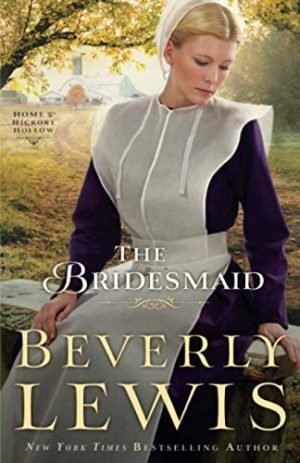 The Bridesmaid (Home to Hickory Hollow)