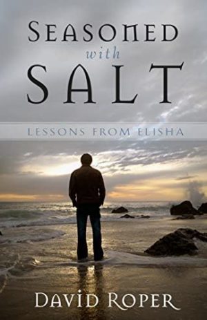 Seasoned with Salt: Lessons from Elisha
