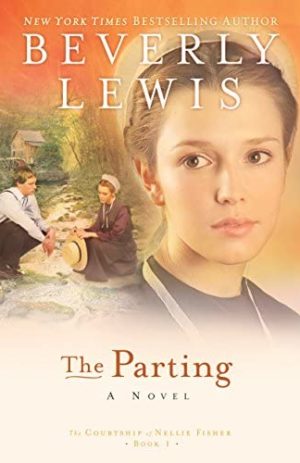 The Parting (The Courtship of Nellie Fisher Book #1)